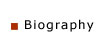 Biography